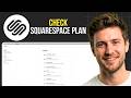 How to Check Squarespace Plan