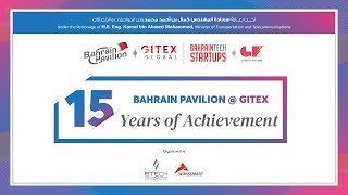 15 Years of Achievement  Bahrain Pavilion @ Gitex