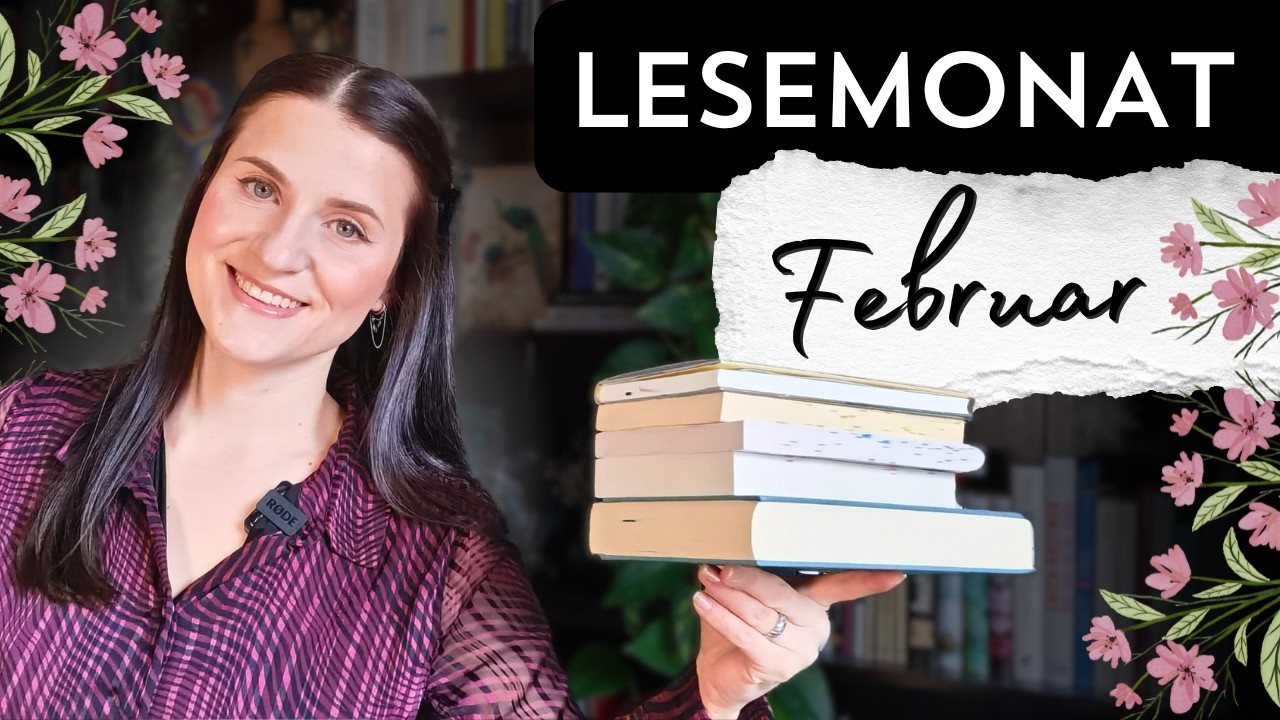 Lesemonat Februar 2026 | 7 Bücher zwischen Highlight und Flop 📚✨️