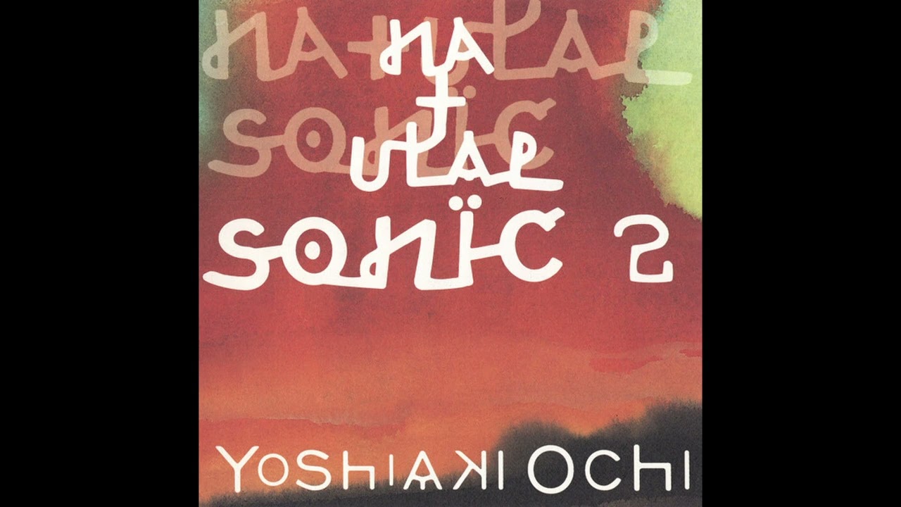 Yoshiaki Ochi - Natural Sonic 2 (Full Album) - YouTube