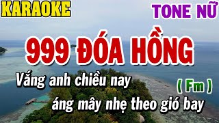 Karaoke 999 Đóa Hồng Tone Nữ | 84