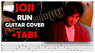 Video thumbnail of "JOJI - Run (Guitar Cover +TABS)"