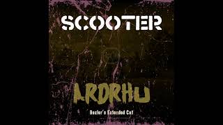 Scooter - ARDRHU (Boxler&#39;s Extended Cut)