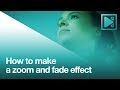 How to create zoom fade transition in VSDC