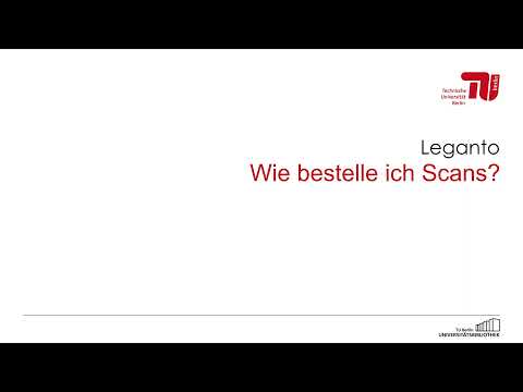 Leganto – Wie bestelle ich Scans? / Leganto – How do I order scans? (EN subs only)