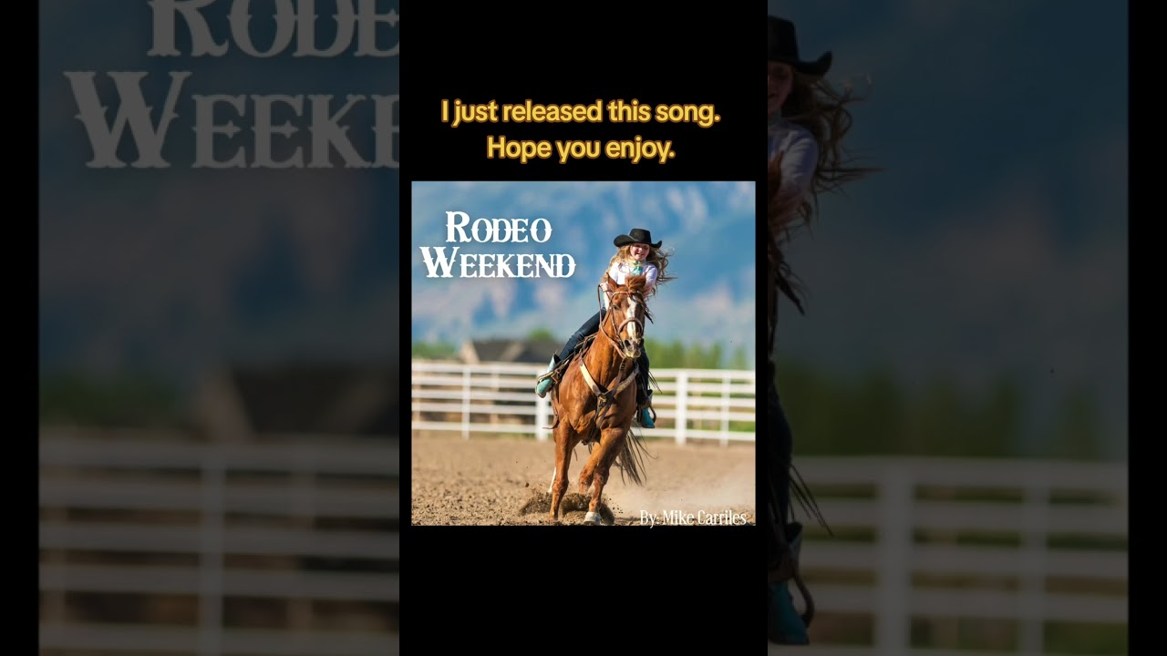 Rodeo Weekend.   By. Mike Carriles