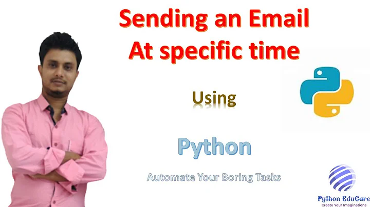 Sending Email at Specific time automatically || Python || Schedule Email