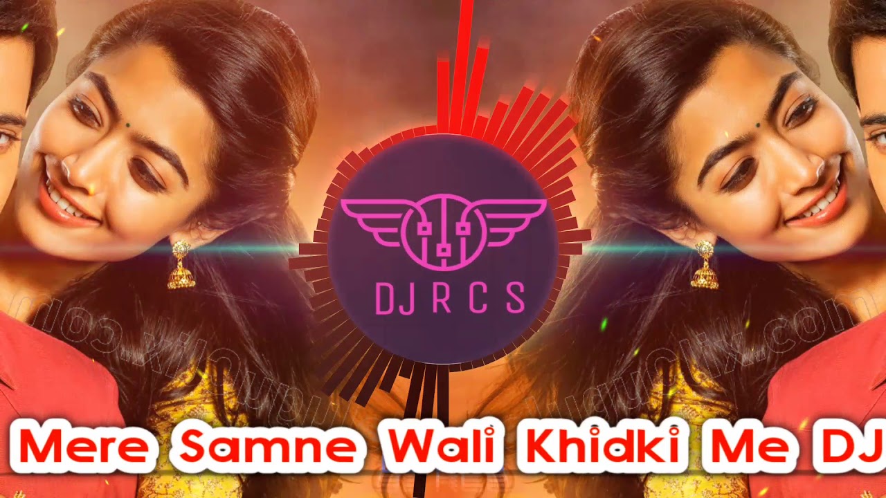 Mere Samne Wali Khidki (Competition Mix) Dj Remix Song | DJ RCS