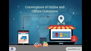 Convergence of Online and Offline Commerce