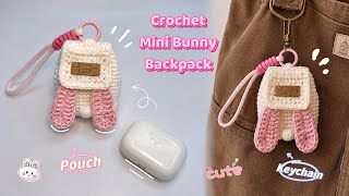 Crochet Mini Bunny Backpack 🐰| Airpod Pouch & Keychain Tutorial | Beginner Friendly