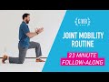 Daily Joint Mobility Routine (23-minutes, follow along at home)