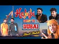 HABIBI COME TO DUBAI |short sketch