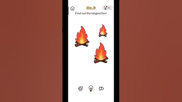 Brain out level 6 Find out the largest Fire #brainoutlevel6solution