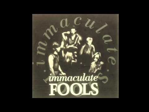 Inmaculate Fools - Inmaculate Fools