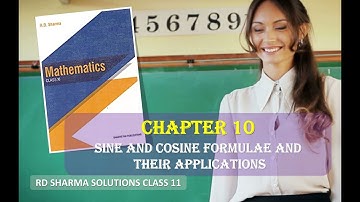 RD SHARMA SOLUTIONS CLASS 11 CHAPTER 10 Sine Cosine Formulae Applications Ex 10.1 Part 1