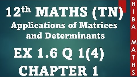 12th maths chapter 1 exercise 1.6 question 1(4) TN syllabus hiba maths