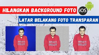 Background Foto Transparan | Aplikasi Edit Background Foto di Android & iOS Paling Simpel dan Mudah screenshot 3