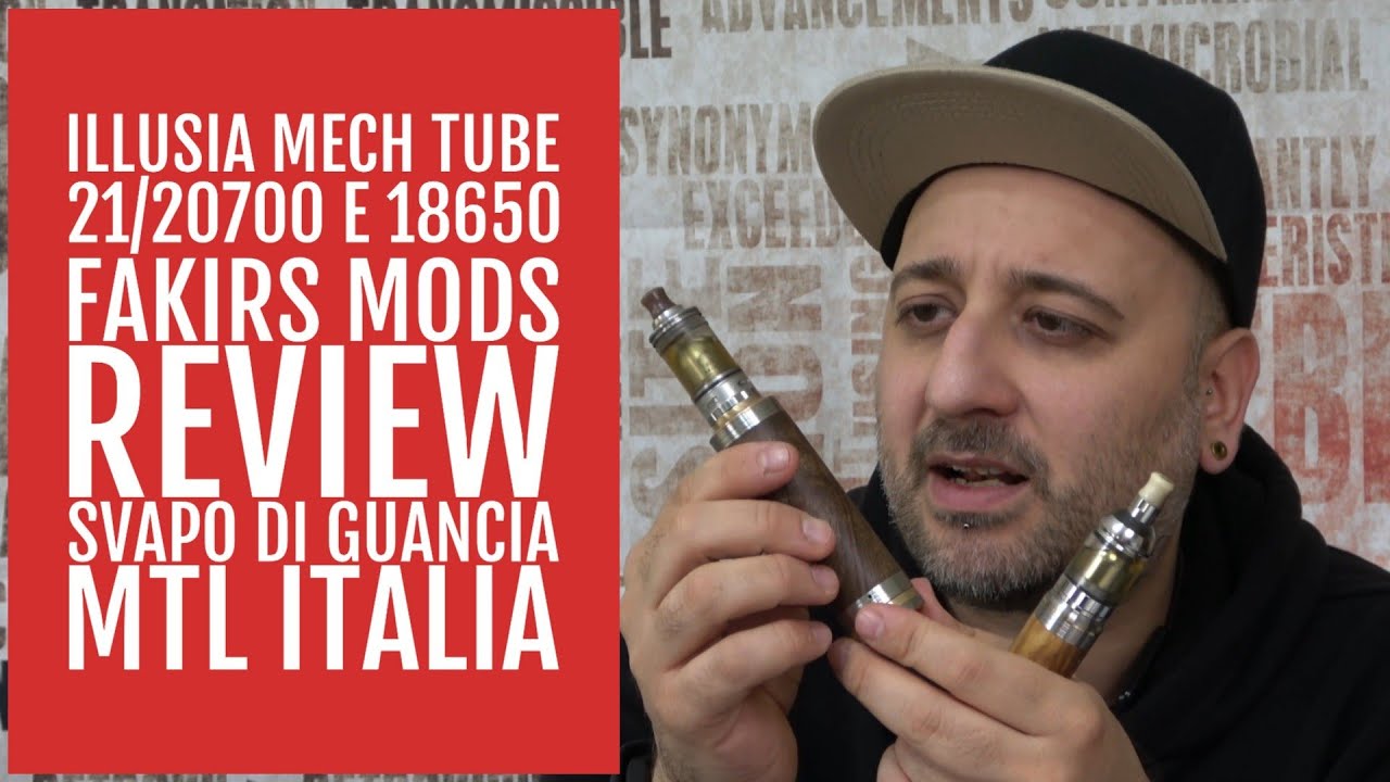 ILLUSIA MECH TUBE 21/20700 E 18650 - FAKIRS MODS - REVIEW