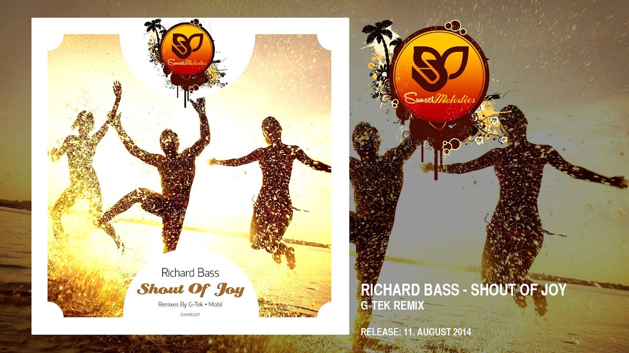 ⁣Richard Bass - Shout Of Joy (G-Tek Remix) [SUNMEL017]