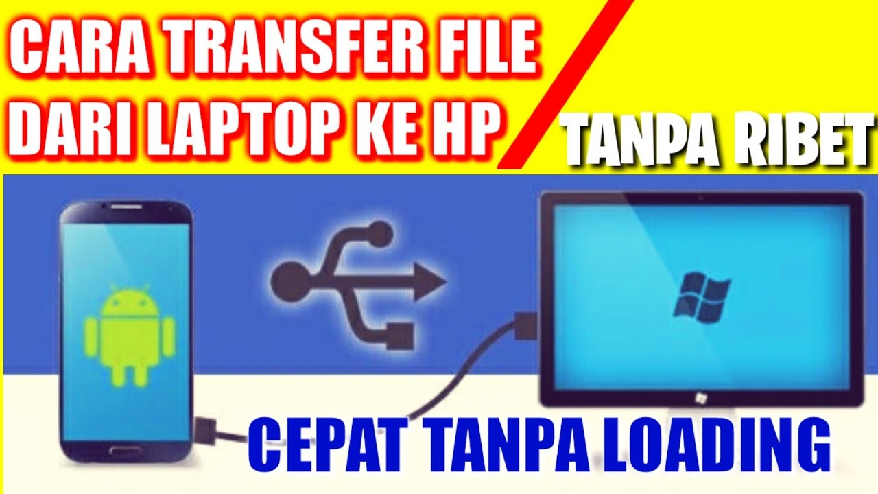 Cara Menyambungkan Data Dari Hp Ke Laptop