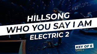 Who You Say I Am // Hillsong | Live In Ear Mix | Electric Guitar 2 key of E