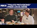 "Palate Provisions" highlights under-the-radar restaurants | FOX 13 Seattle