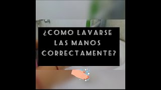 ¿Como lavarse las manos? (EXPLICACION PARA NIÑOS)