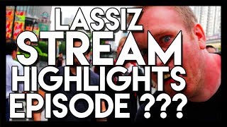 Lassiz Stream Highlights (More Incoming Episodes!)