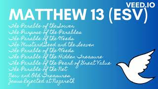 Matthew 13 (ESV) - The Parable of The Sower - English (USA) audio