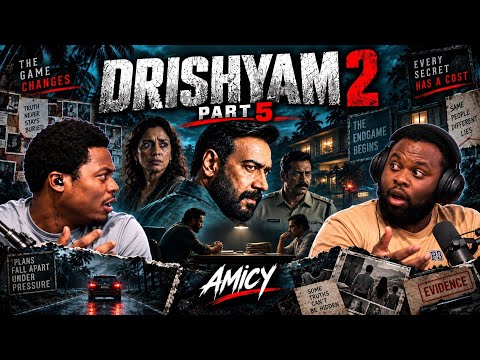 DRISHYAM 2 Part 5 Reaction! | THAT ENDING WAS INSANE 🤯 | Ajay Devgn, Shriya Saran & Tabu