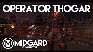Midgard vs Operator Thogar Heroic