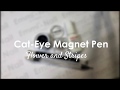 Cat-Eye Magnet