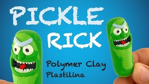 PICKLE RICK (Rick and Morty) - Polymer Clay Tutorial