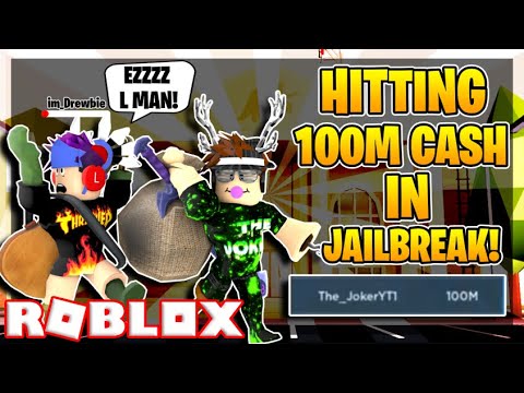 Grinding With Drewbie To 100 Million Cash Roblox Jailbreak Youtube - i m getting deja vu how bout you roblox