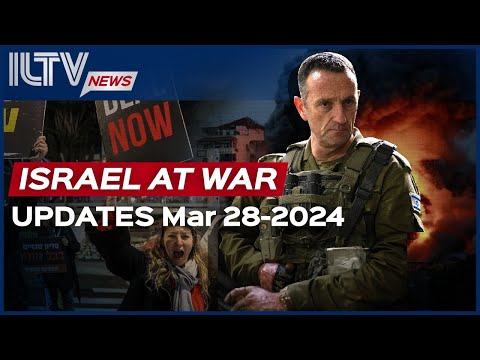 Israel Daily News – War Day 174 March 28, 2024