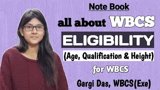 ELIGIBILITY for WBCS | All about WBCS | Gargi Das | WBCS (Exe)