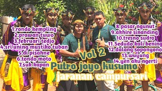 ALBUM LAGU Terbaru PUTRO JOYO KUSUMO Kreasi Campursari//Di tahun 2024