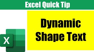Set the text within a shape dynamically with output from a cell - Excel Quick Tip Profile