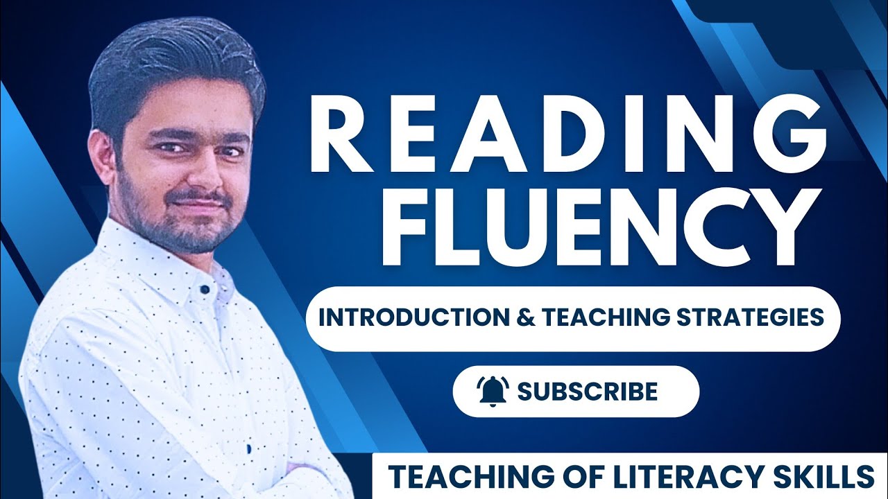 Reading Fluency & Strategies to Improve It | Teacher Training & Student Learning