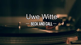 Beck and Call ZuHouseMix,#uwewitte ,#musik ,#indiemusik,#indierock ,#meditation