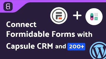 Integrating Formidable Forms with Capsule CRM | Step-by-Step Tutorial | Bit Integrations