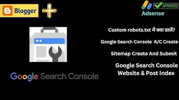 custom robot.txt blogger | sitemap generate and submit for blogger and google search console