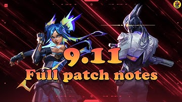 VAORANT 9.11 vs. PREVIOUS PATCHES: What