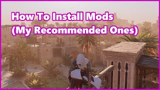 Assassin's Creed Mirage: How To Install Mods + New Parkour Mod! (Guide) screenshot 5