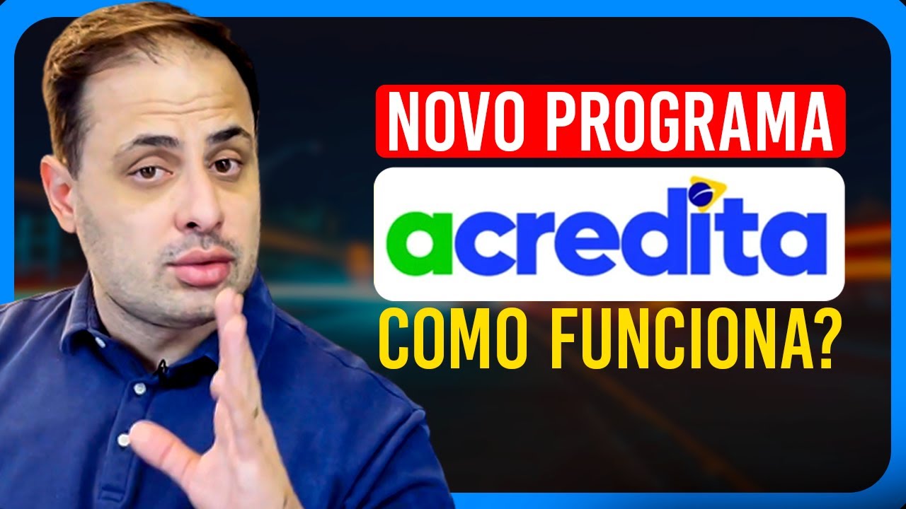 Programa Acredita LIBERA CRÉDITOS: Entenda Como Funciona e Os Benefícios Para Empreendedores!