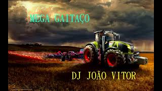 Megafunk GAITAÇO DJ João Vitor