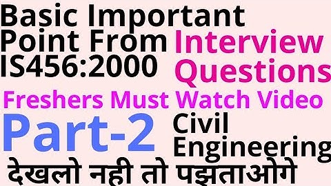 Basic Important Points From IS456:200 || Part-2 || Freshers || Civil Engineering || Must Watch