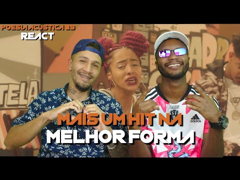 (ESSE É O MELHOR POESIA DE TODOS?) Poesia Acústica #9 - Melhor Forma [REACT]