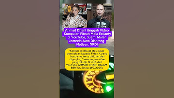Ahmad Dhani Unggah Video Kumpulan Fitnah Maia Estianty di YouTube, Auto Diserang Netizen: NPD!