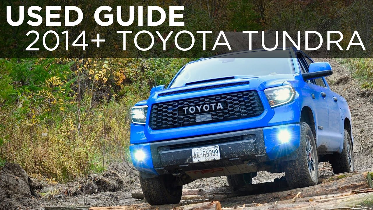 Buying a used Toyota Tundra? Check these 5 things first | Used Truck